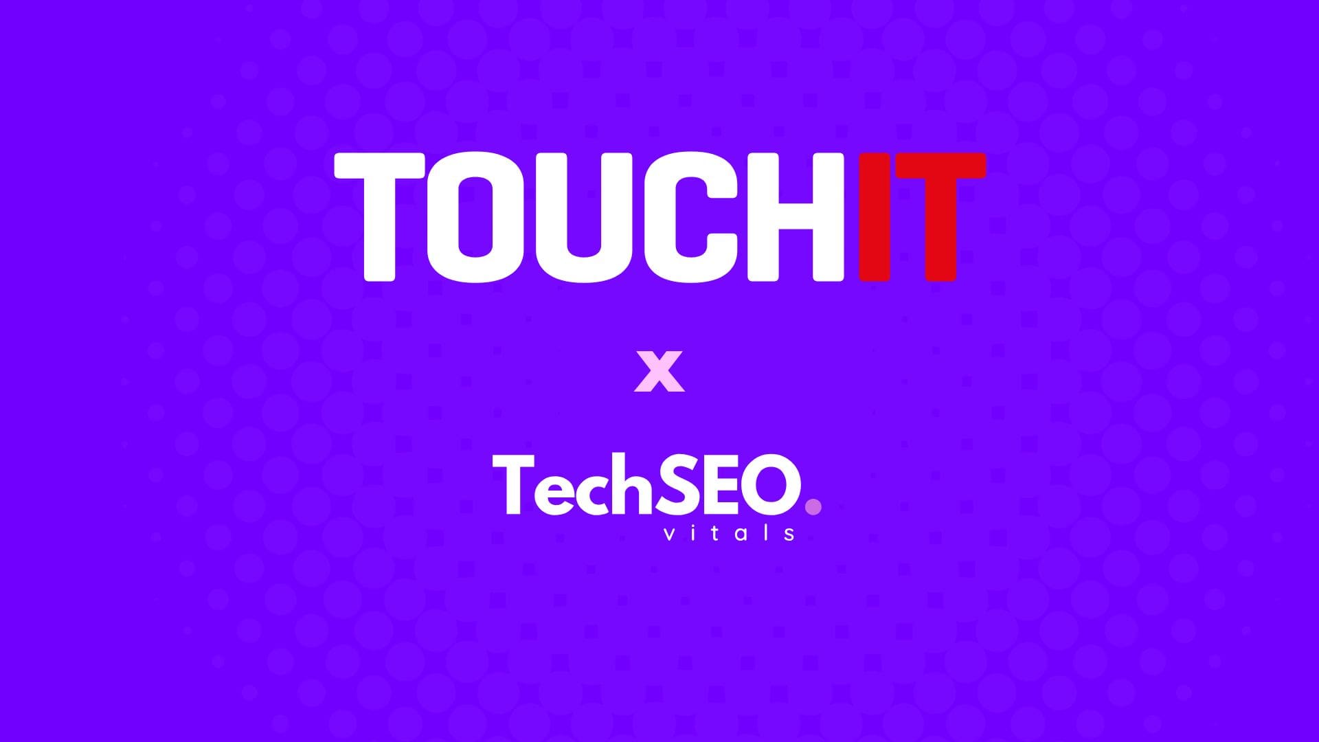 TOUCHIT Case Study