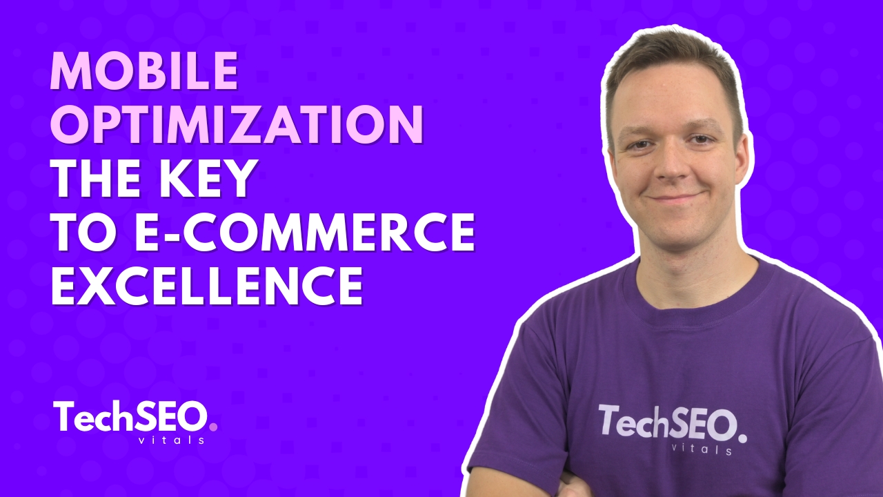 Mobile Optimization: The Key to E-commerce Excellence