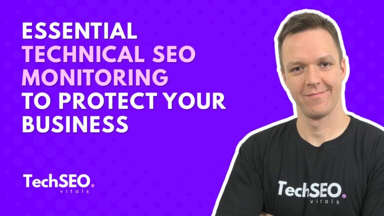 Essential Technical SEO Monitoring to Protect Your Business